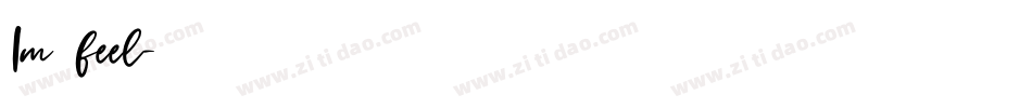 Im feel字体转换